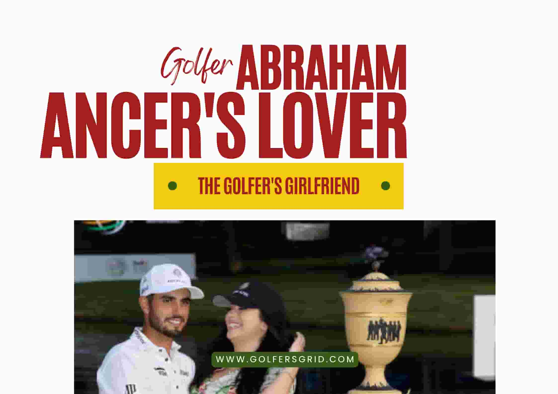 Image of Abraham Ancer Wife